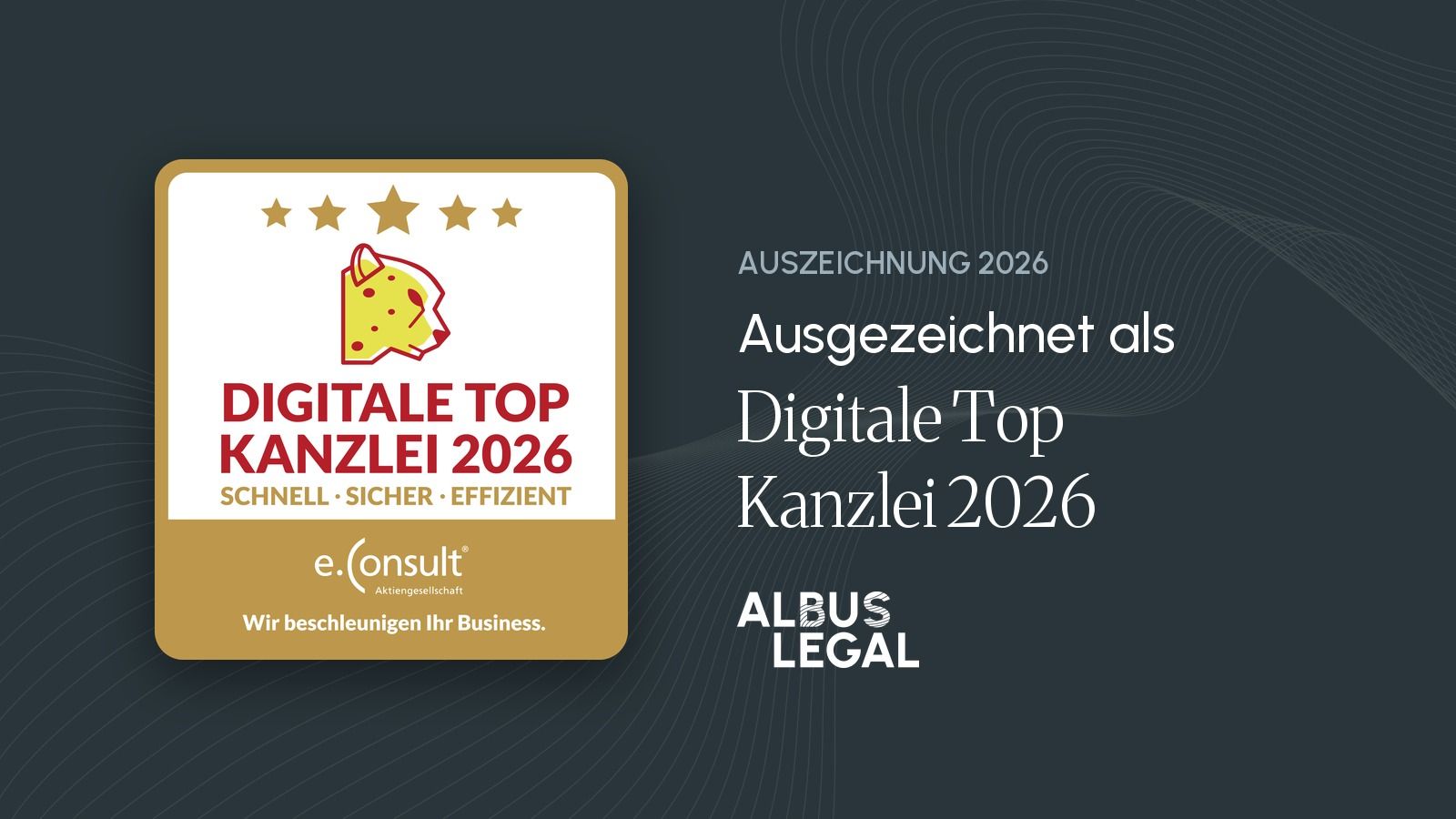 Siegel Digitale Top Kanzlei 2026 der e.Consult AG mit dem Logo von ALBUS LEGAL